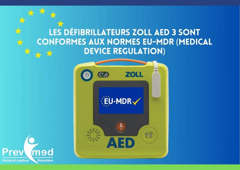 Le défibrillateur ZOLL AED 3 conforme à la norme MDR Classe 3 médical